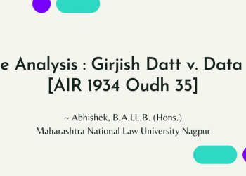Girjish Datt v Data Din Case Analysis