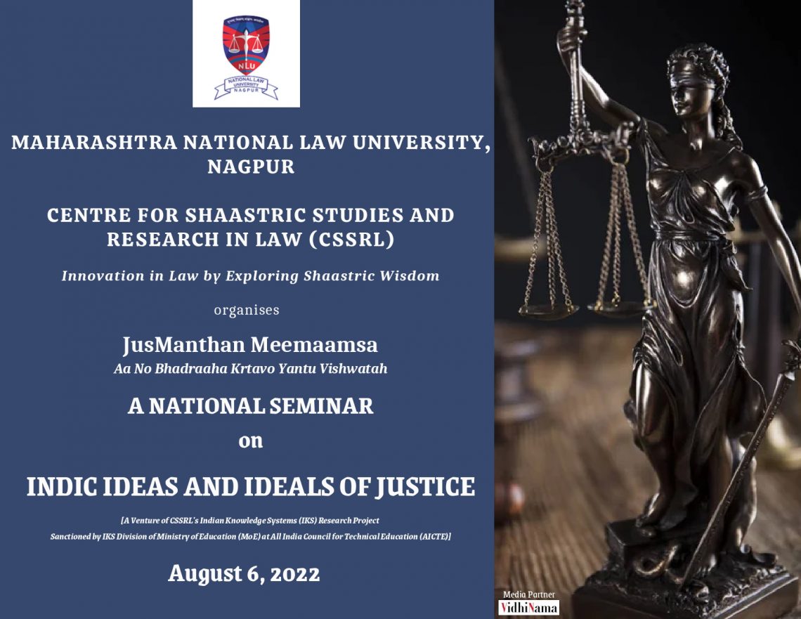 INDIC IDEAS AND IDEALS OF JUSTICE - NATIONAL SEMINAR