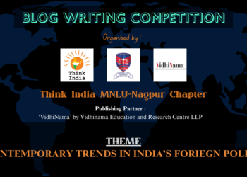 Blog Writing Competition by Think India – MNLU Nagpur Chapter